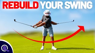 How To Rebuild YOUR Golf Swing!!!