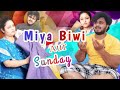 Miya biwi aur sunday  a comedy with message  comedy ka hungama