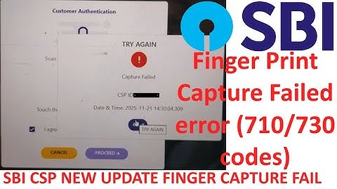 SBI CSP Capture Failed Error | SBI CSP New Update 2025