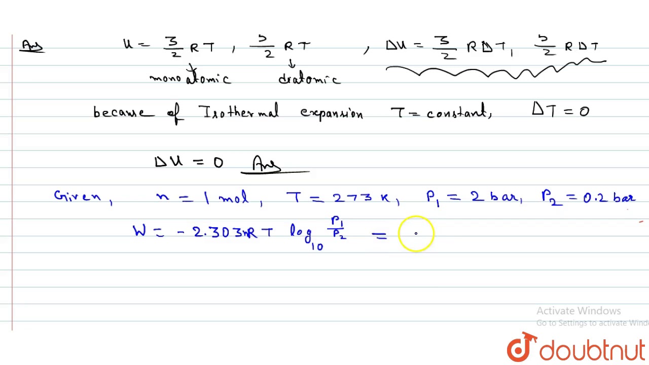 Calculate Q W And Deltau For The Isothermal Reversible Expansion Of One Mole Of An Ideal Ga Youtube