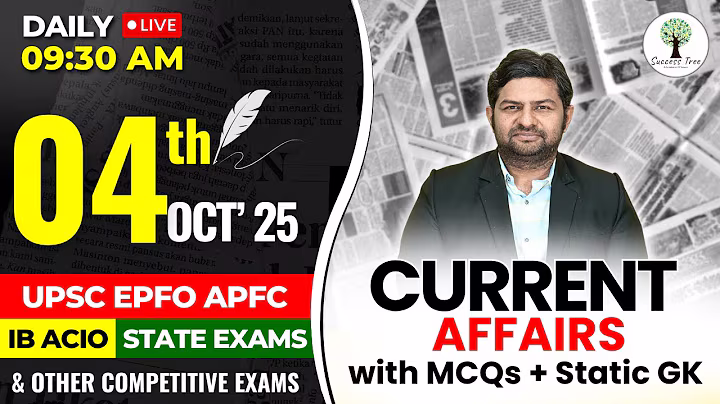 UPSC EPFO APFC 2025 | Current Affairs and Facts | 4th Oct 2025 | By Yogesh Sir | Success Tree