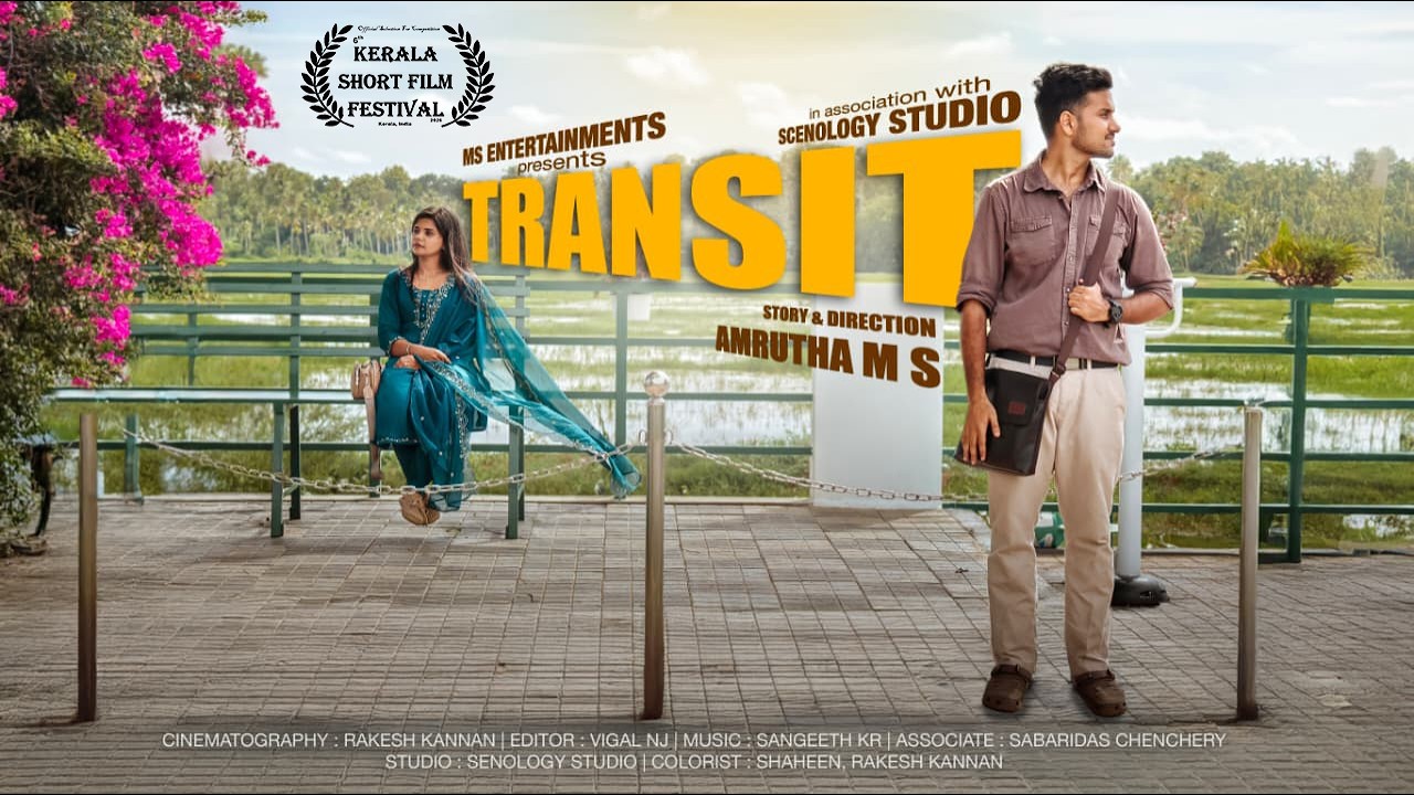 Transit | Malayalam Short film | MS Entertainments | @Scenology Studio