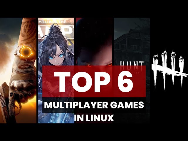 Top 6 Multiplayer games that you can play in Linux (2023) 