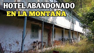 HOTEL  ABANDONADO  en la MONTAÑA #asturias