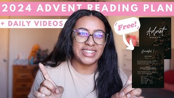 2024 Advent Reading Plan + Daily Videos for December
