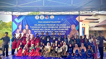 PKM Hibah DPPM Kemdiktisaintek Tahun 2025--"Hilirisasi Produk Olahan Hasil Tangkapan Ikan