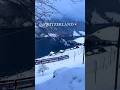 Switzerland is the land of mountains 🏔️|part1| #travel #switzerland #shorts #mountains#youtubeshorts