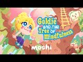 Soothing bedtime stories for kids  goldie and the tree of mindfulness  moshi kids