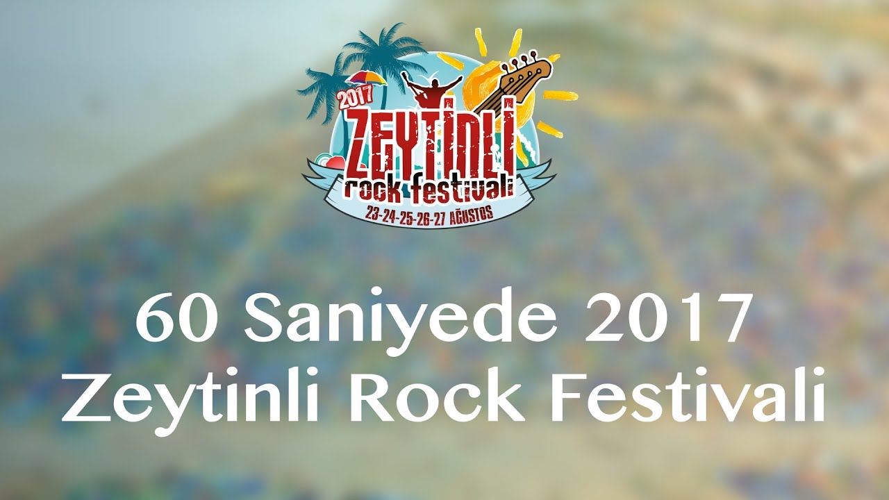 1 Dakikada 2017 Zeytinli Rock Festivali #ZRF