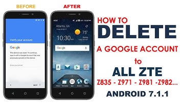 HOW TO DELETE A GOOGLE ACCOUNT FROM ALL ZTE Z835, Z971, Z981, Z982... ANDROID 7.1.1