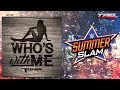 WWE: SummerSlam 2016 - "Who's With Me" - 1st Official Theme Song