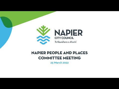 Napier People and Places Committee Meeting - 17th March 2022