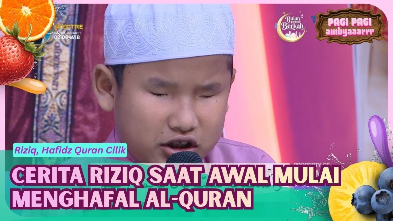 Cerita Riziq Saat Awal Mulai Menghafal Al-Quran - PAGI PAGI AMBYAR (06/03/26) P3