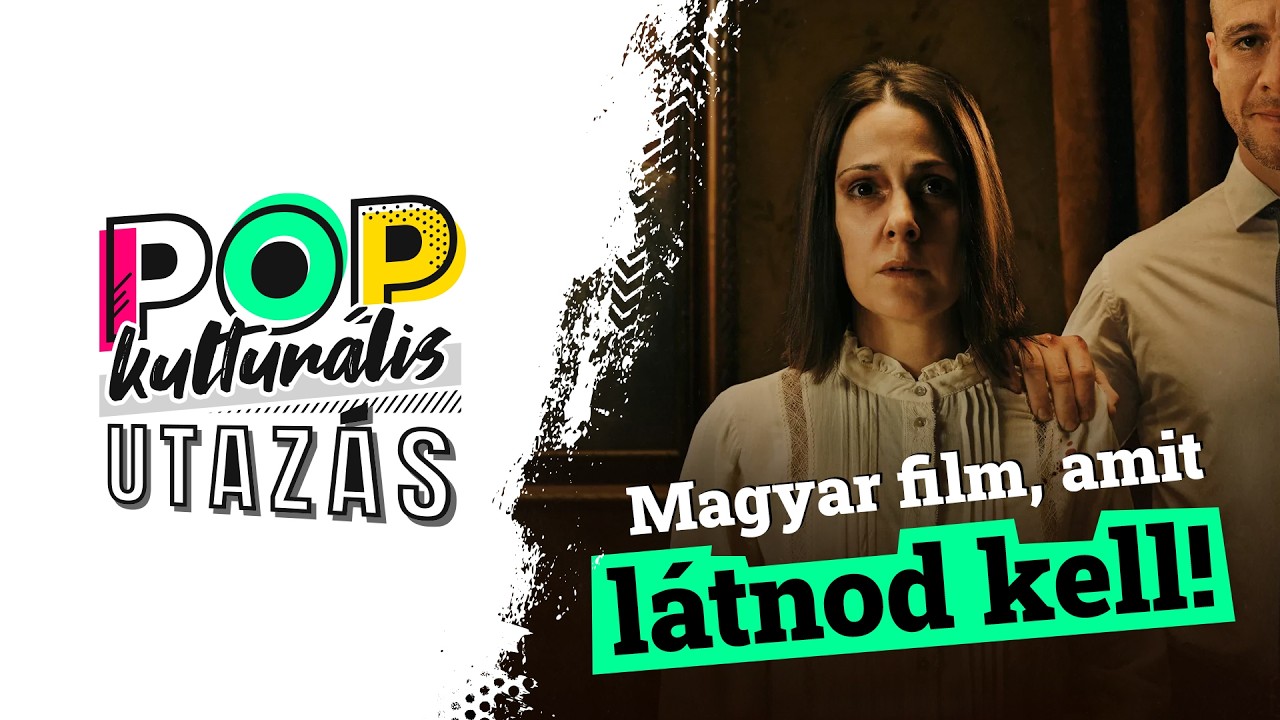 Magyar film, amit LÁTNOD KELL! - Itt érzem magam otthon (2026) | Popkulturális utazás