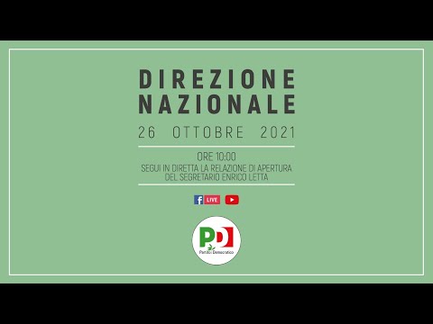 Direzione Nazionale PD - Relazione del segretario Enrico Letta