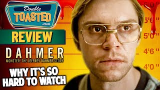 DAHMER NETFLIX SERIES REVIEW | WHY IT'S HARD TO WATCH | Double Toasted