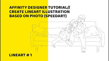 Affinity Designer Tutorial::Creat Lineart Tutorial Based On Photo {Speedart}