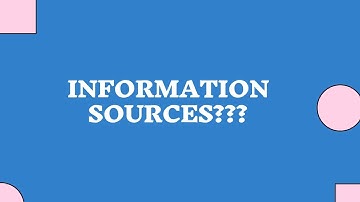 Information Sources | Definition, Types and Examples | Very Important for LIS Competitive Exams