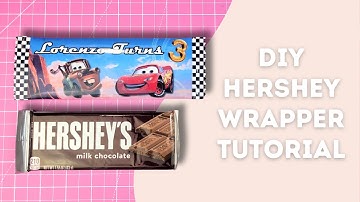 Personalized Hershey Bar Wrapper Tutorial | Using Canva