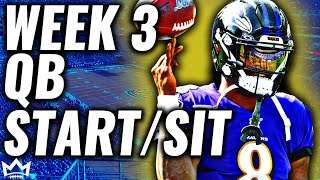 Quarterbacks You MUST START and SIT in Week 3 Every Matchup 2023 Fantasy Football