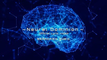 Neural Dominion Lyric Video | Humanity 2.0: The Reset (2026) — Official Concept Video