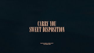 Carry You / Sweet Disposition