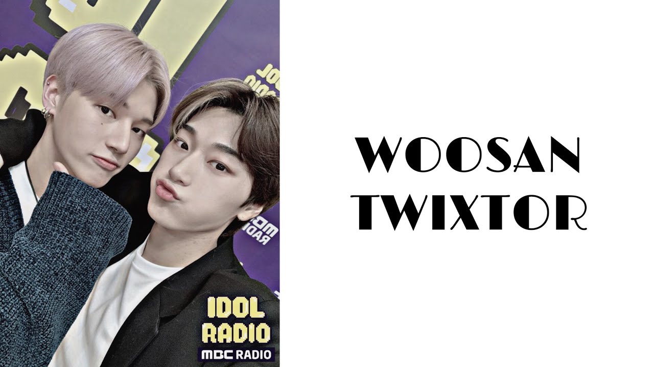 Woosan twixtor clips