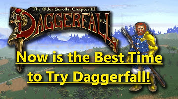 3 Reasons Why You Should Play Daggerfall in 2025