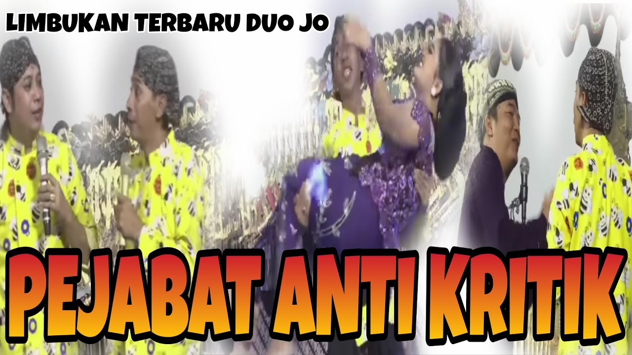 DEMO PEJABAT ANTI KRITIK • LIMBUKAN TERBARU DUO JO KLITIK JO KLUTUK DAGELAN JOWO KONDANG SPESIAL