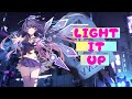 [AMV] Light It Up - Honkai Impact 3rd