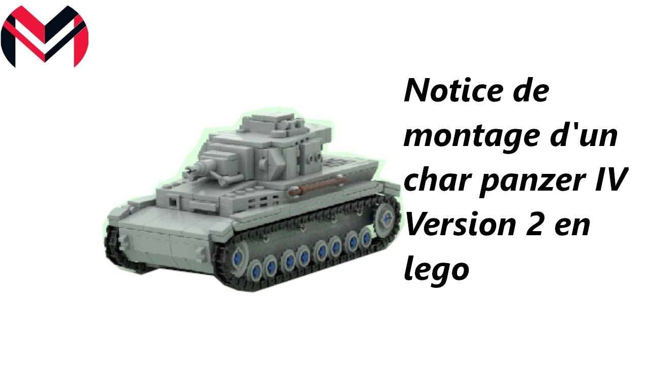 Tuto notice de montage d'un char panzer IV V2 en lego 