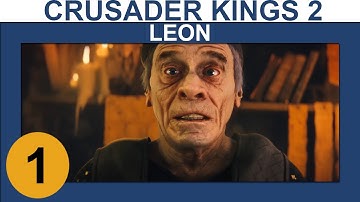 Crusader Kings 2: Monks and Mystics - Leon - Ep 1 - Let