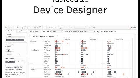 Tableau Mobile Device Designer
