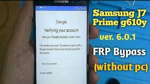 Samsung J7 Prime ver. 6.0.1 FRP Bypass(without Pc)