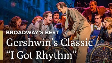 "I Got Rhythm" | An American In Paris The Musical | Broadway