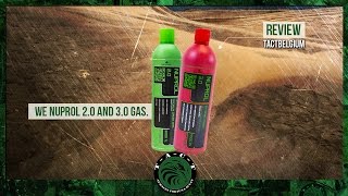 REVIEW - WE Europe Nuprol 2.0 and 3.0 gas