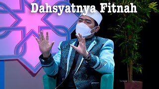 Dahsyatnya Fitnah