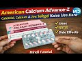 Calcium Capsule Ka Sahi Tarika 😮 | American Calcium Advance-Z Kaise Use Kare?