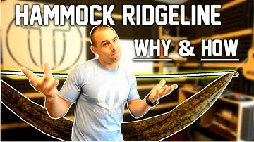 Hammock Ridgeline Setup and Tutorial - Why YOU Need One