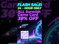 🚨 24HR SALE: 30% OFF Surwish Game Cards!Code: SURWISH30⚡#GamingDeals #mechdiy #surwish #flashsale
