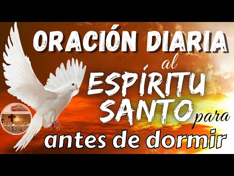 Oración diaria al espíritu santo para antes de dormir