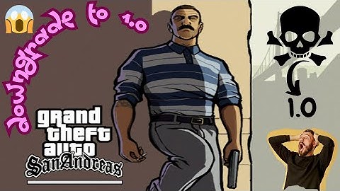 🔥🔥🔥How to Mod GTA San Andreas to v1.0 for Modding (2025) – No Errors, Best Method! Downgrading