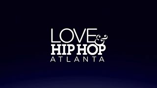 Love And Hip Hop : Atlanta - Season 8 Intro HD