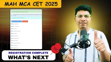 MAH MCA CET 2025 Registration Complete? What’s Next? | Step-by-Step Guide