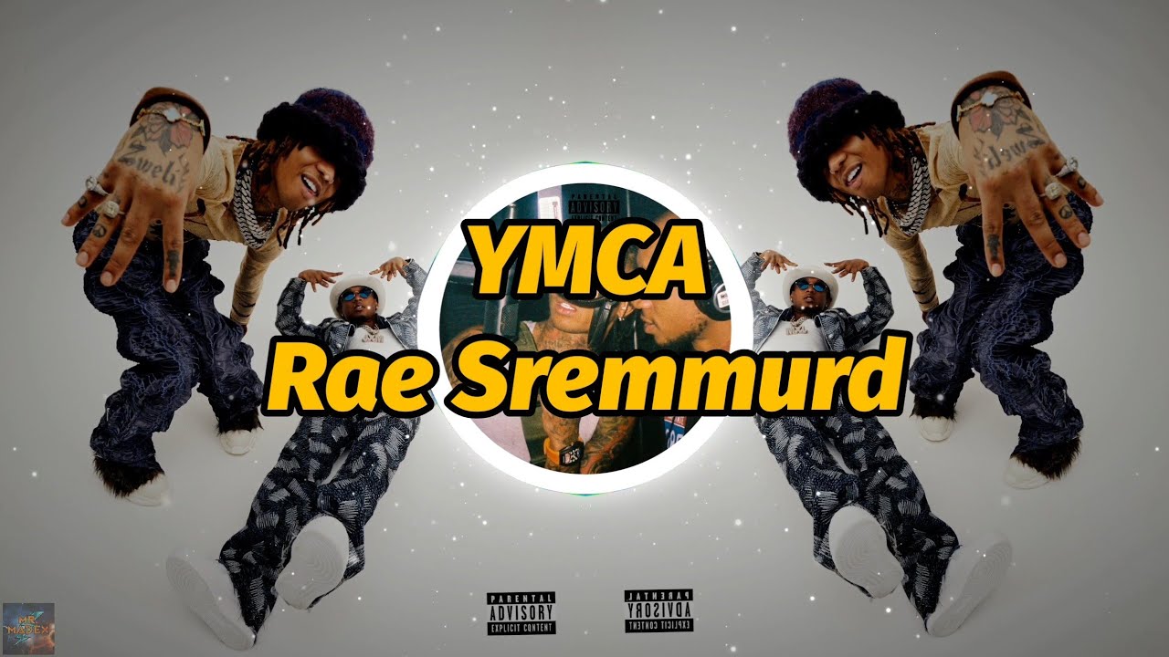 Rae Sremmurd YMCA (Lyrics) YouTube