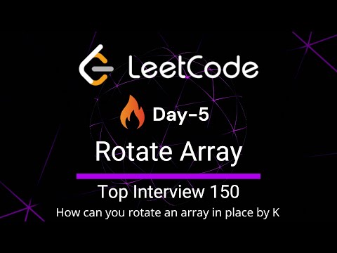 Rotate Array - LeetCode 189 | Day-5 | Python