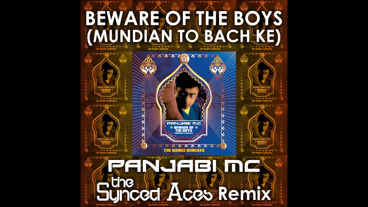 Panjabi Mc Beware Of The Boy