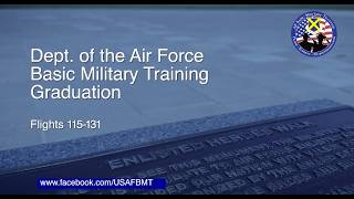 Department of the Air Force BMT Graduation Ceremony: Flights 115-131 — January 22, 2026