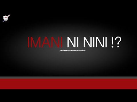 IMANI NI NINI MWL HURUMA GADI