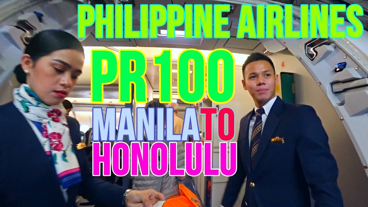 PHILIPPINE AIRLINES FLIGHT REPORT PR100 MANILA TO HONOLULU